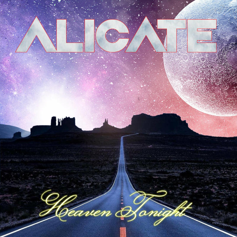 Alicate - Heaven Tonight Alicate - Heaven Tonight