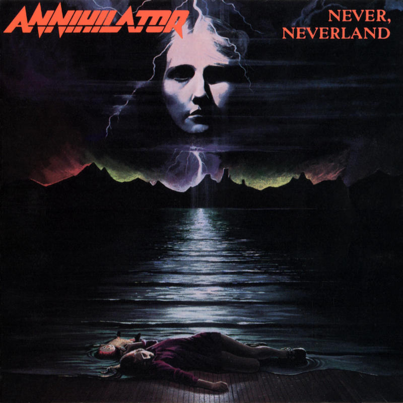 Annihilator - Never, Neverland Annihilator - Never, Neverland
