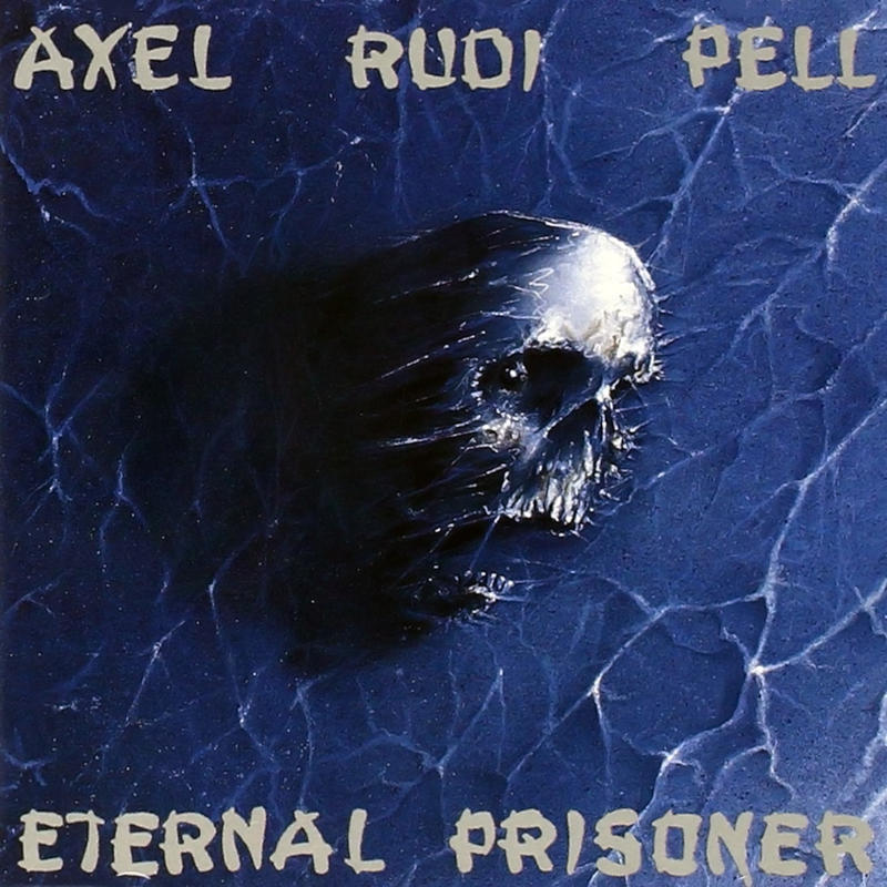 Axel Rudi Pell - Eternal Prisoner [1992]