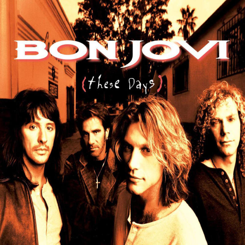 Bon Jovi - These Days Bon Jovi - These Days