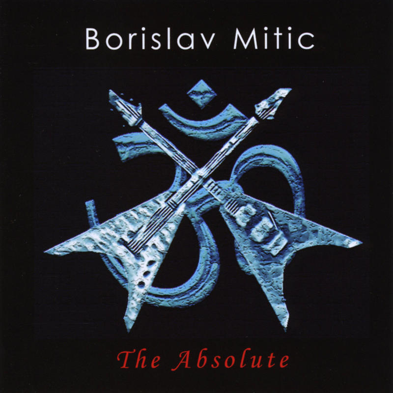 Borislav Mitic - The Absolute [2009]