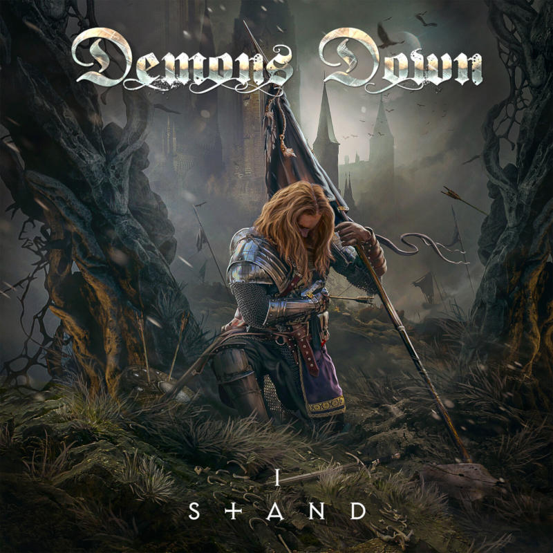 Demons Down - I Stand Demons Down - I Stand