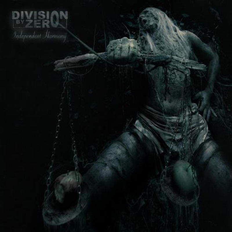 Division By Zero - Independent Harmony [2010]