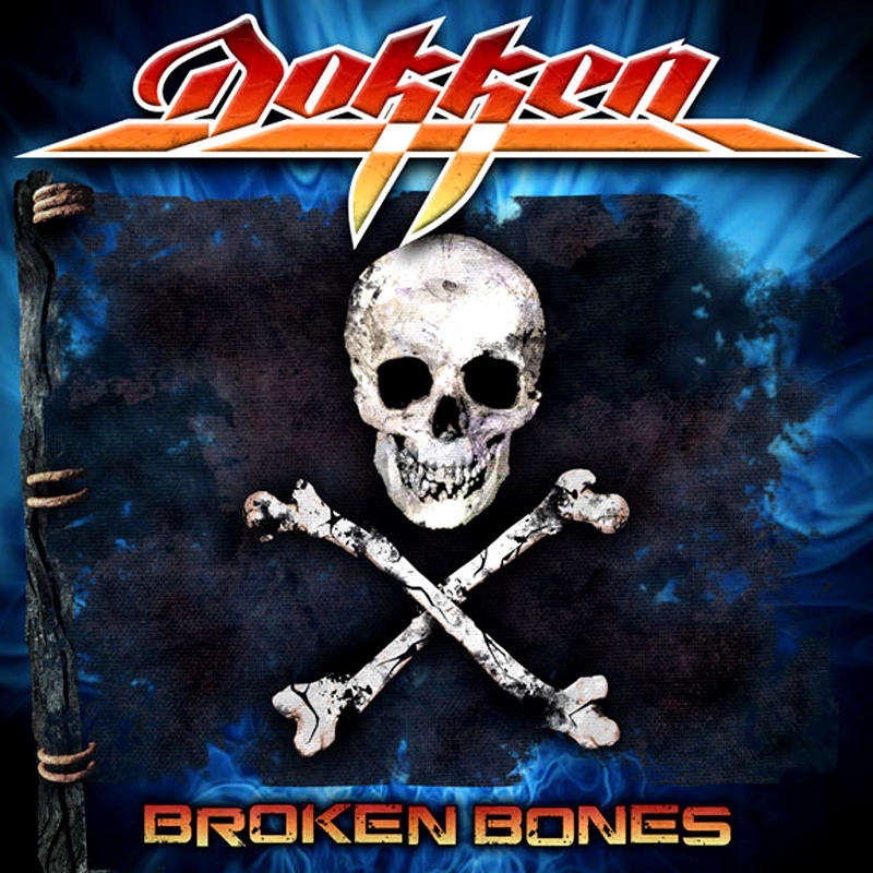 Dokken - Broken Bones