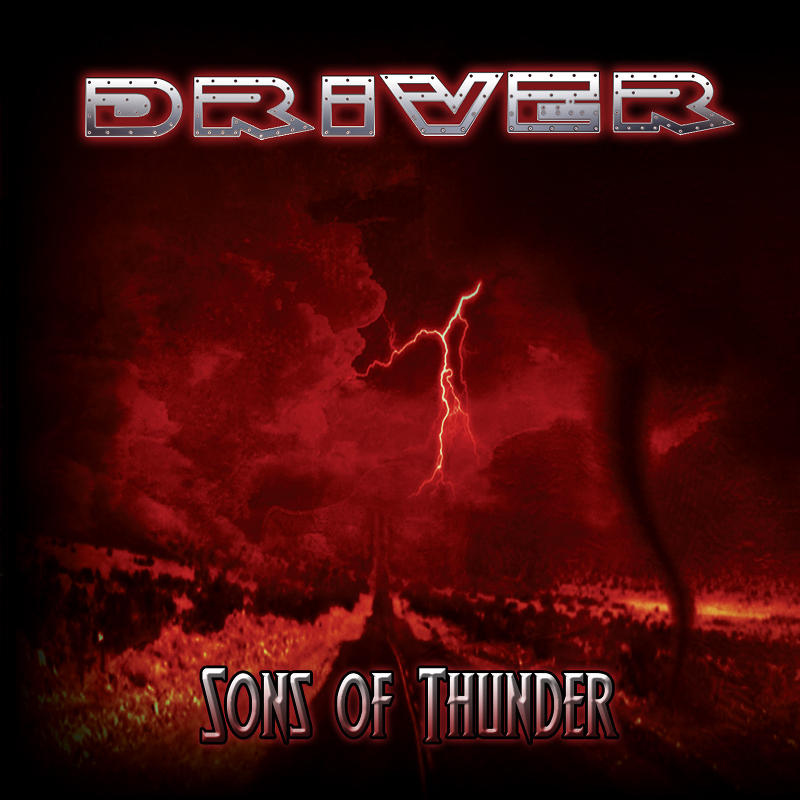 Driver - Sons Of Thunder [2008]