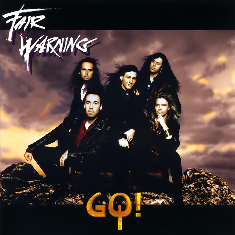Fair Warning - Go! Fair Warning - Go!