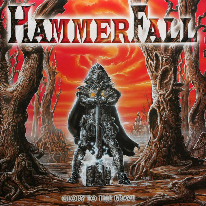HammerFall - Glory To The Brave HammerFall - Glory To The Brave