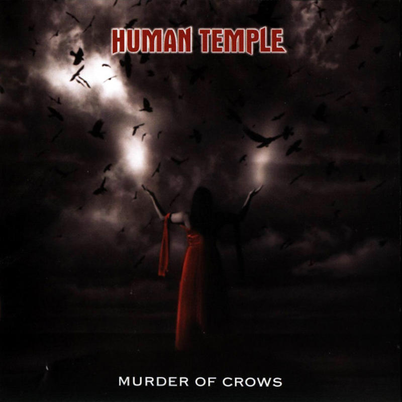 Human Temple - Murder Of Crows [2010]