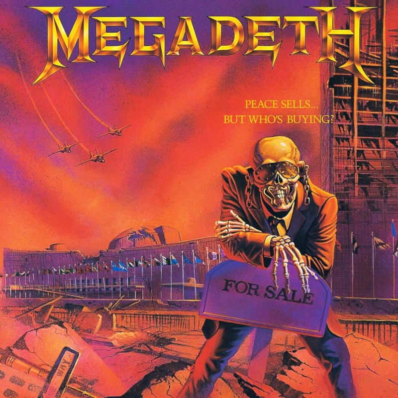 Megadeth - Peace Sells... But Who's Buying? Megadeth - Peace Sells... But Who's Buying?