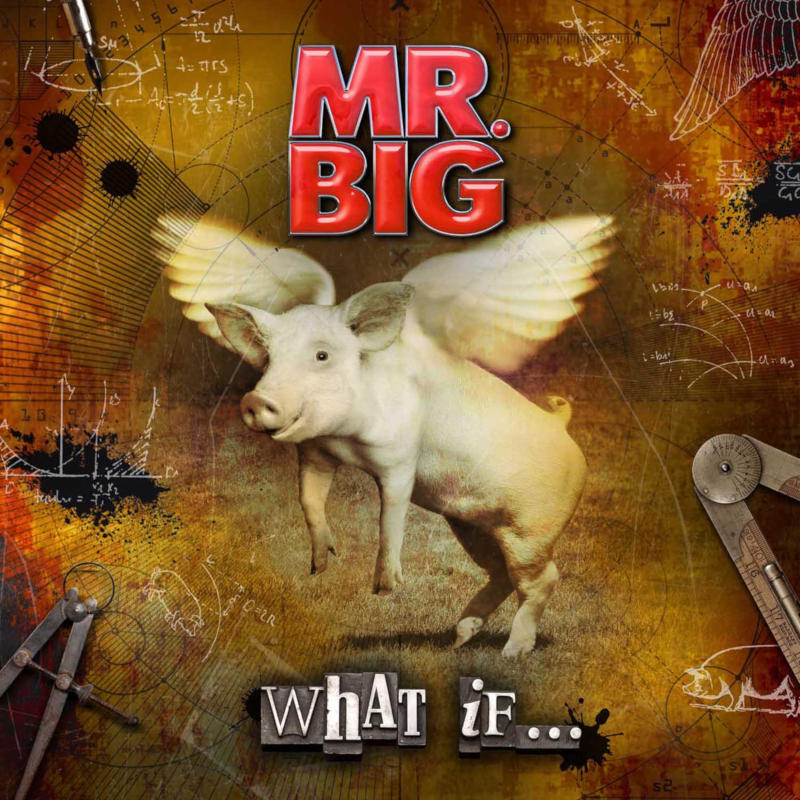 Mr. Big - What If... [2011]