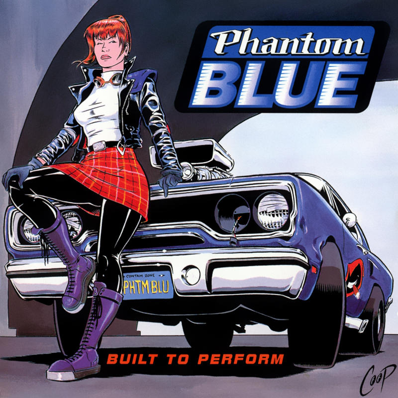 Phantom Blue - Built To Perform [1993]