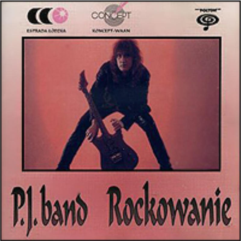 P.J. Band - Rockowanie [1991]