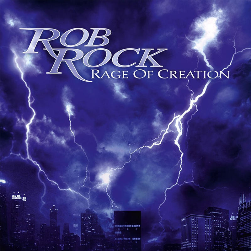 Rob Rock - Rage Of Creation
