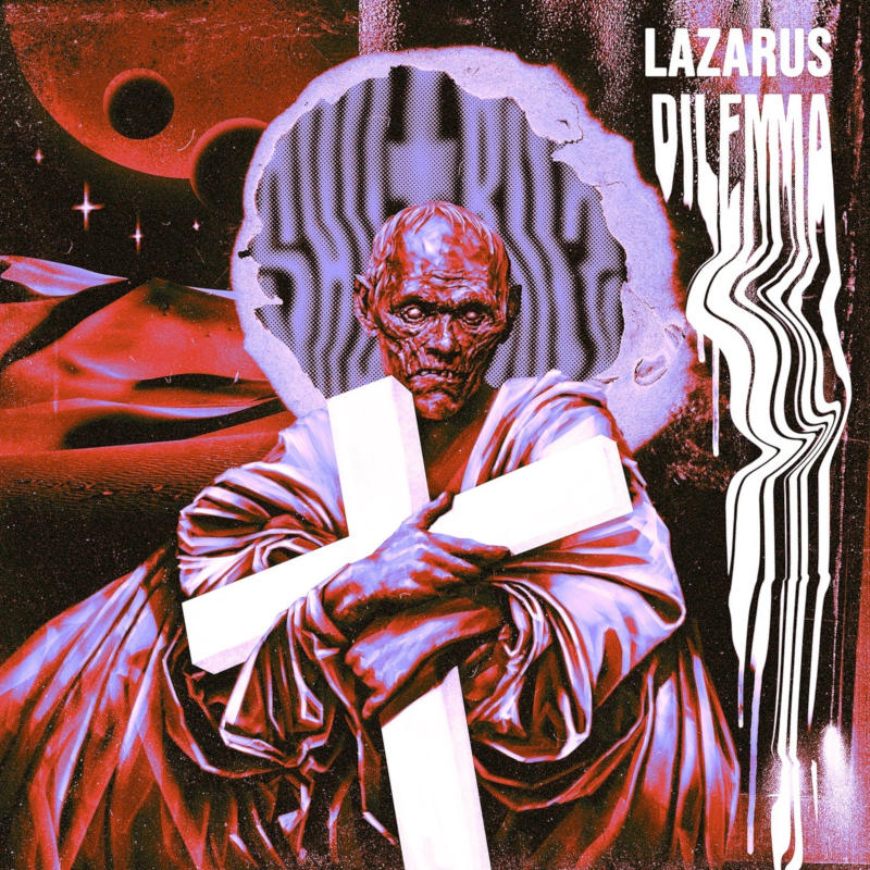 Sautrus - Lazarus Dilemma Sautrus - Lazarus Dilemma