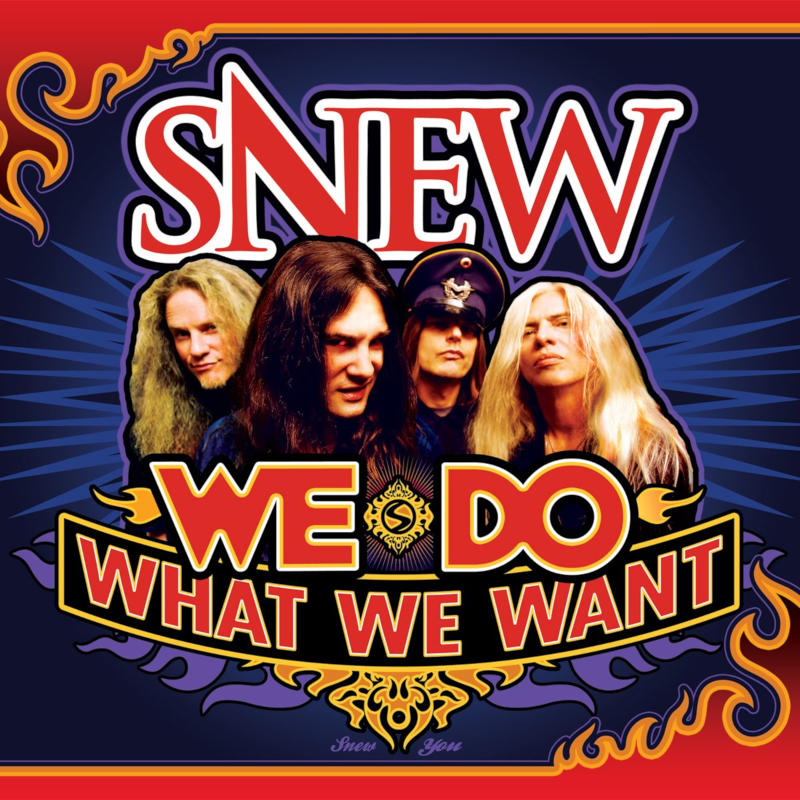 Snew - We Do What We Want [2010]