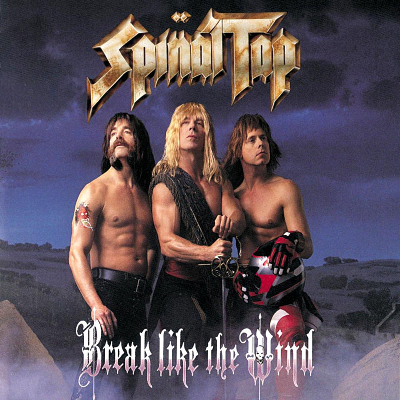 Spinal Tap - Break Like The Wind [1992]