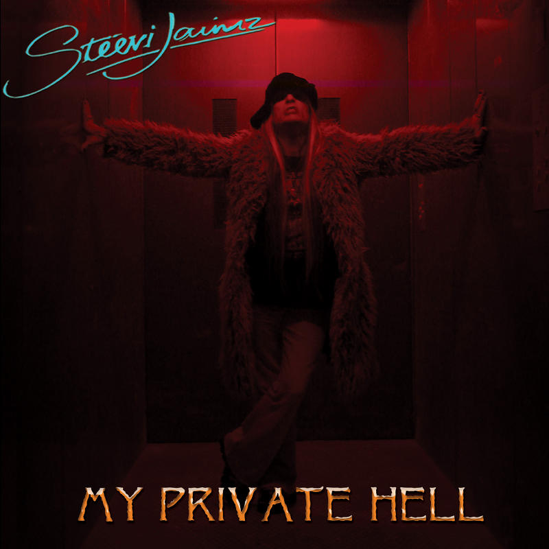 Steevi Jaimz - My Private Hell [2009]