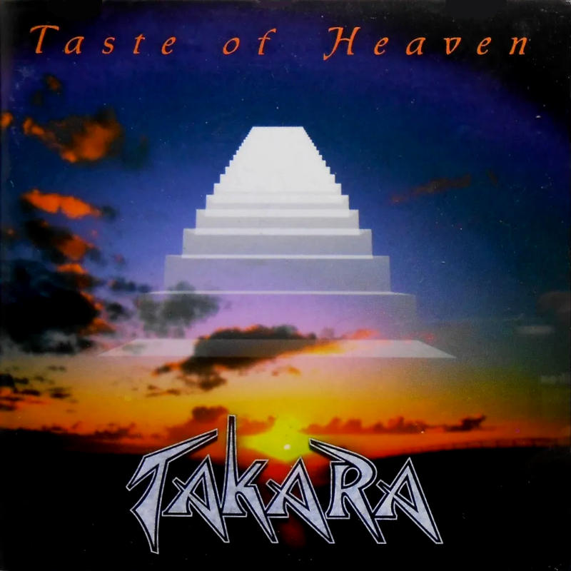 Takara - Taste Of Heaven Takara - Taste Of Heaven