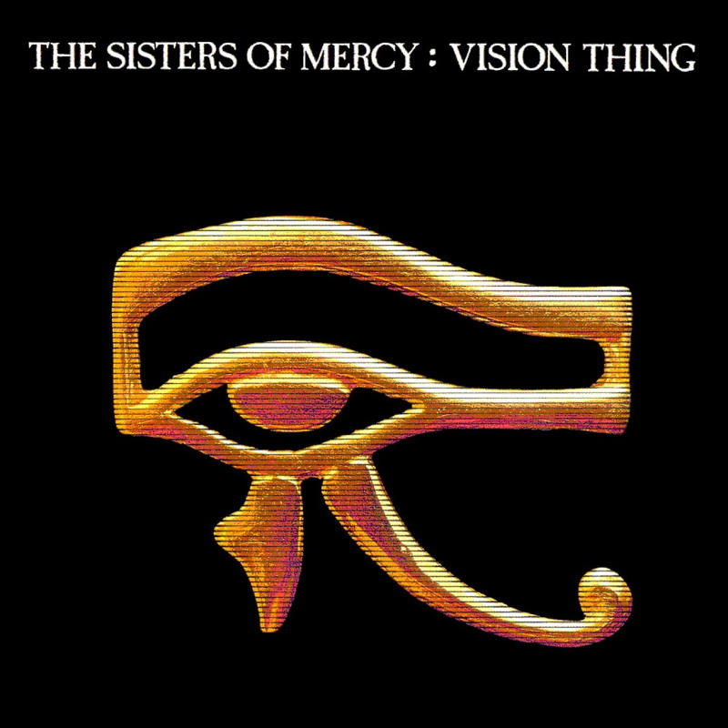 The Sisters Of Mercy - Vision Thing [1990]