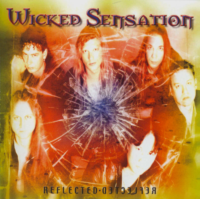 Wicked Sensation - Reflected [2002]