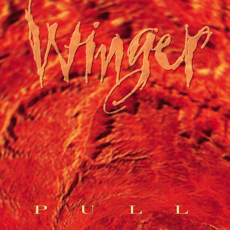 Winger - Pull [1993]